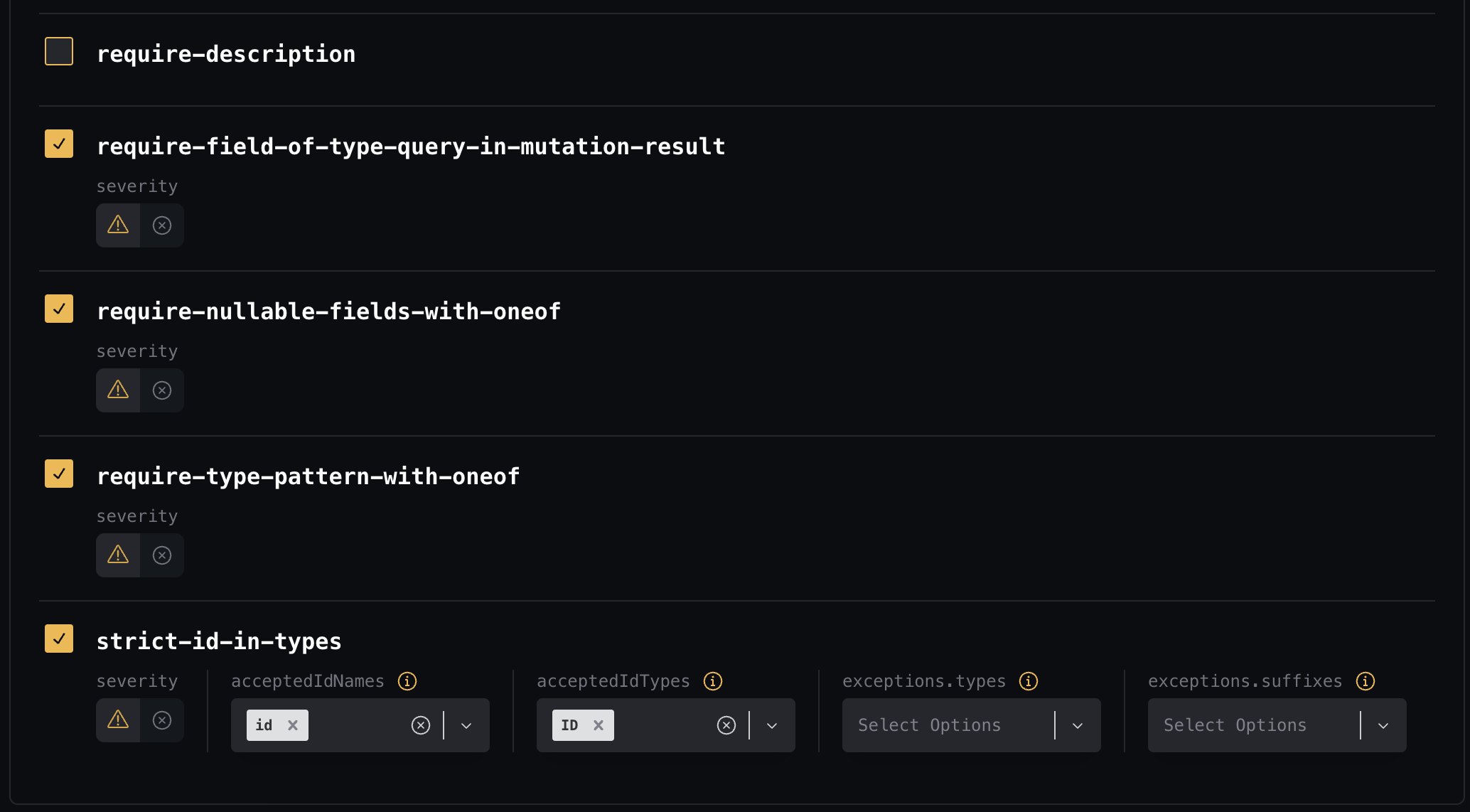 Every rule has a broad range of configuration